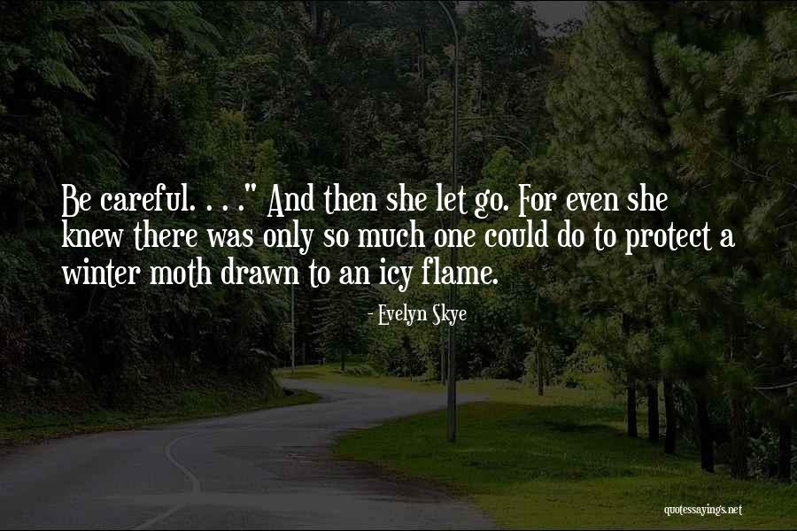 Desplegar Sinonimo Quotes By Evelyn Skye Desplegar Sinonimo Quotes By Evelyn Skye