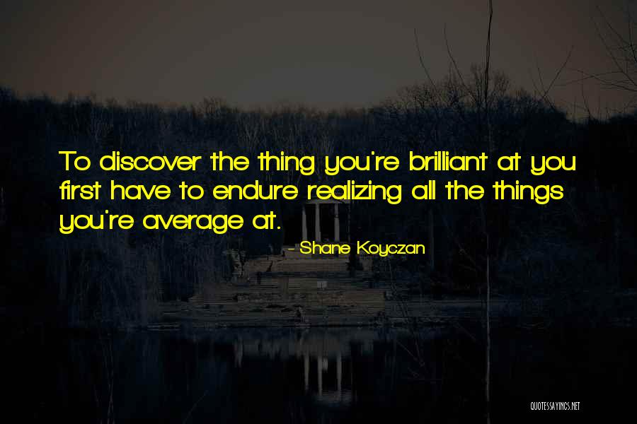 Despliega Definicion Quotes By Shane Koyczan Despliega Definicion Quotes By Shane Koyczan