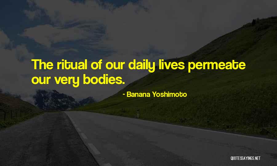Desplumado Puteado Quotes By Banana Yoshimoto Desplumado Puteado Quotes By Banana Yoshimoto