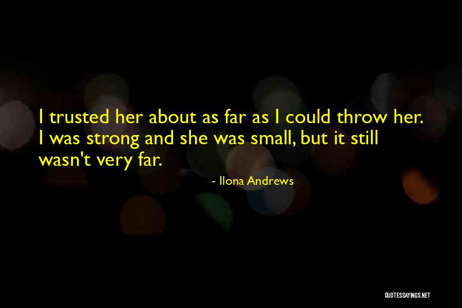 Despoina Bompolaki Quotes By Ilona Andrews Despoina Bompolaki Quotes By Ilona Andrews