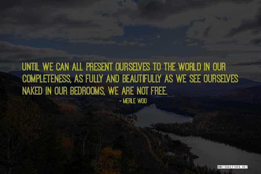 Desponders Quotes By Merle Woo Desponders Quotes By Merle Woo