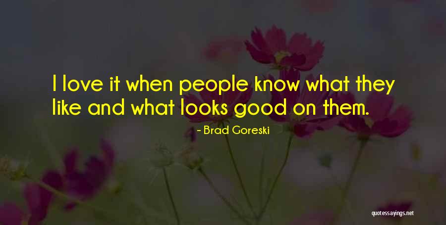 Despotic Synonym Quotes By Brad Goreski Despotic Synonym Quotes By Brad Goreski