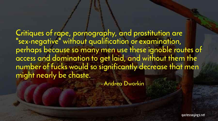 Despotismo Caracteristicas Quotes By Andrea Dworkin Despotismo Caracteristicas Quotes By Andrea Dworkin