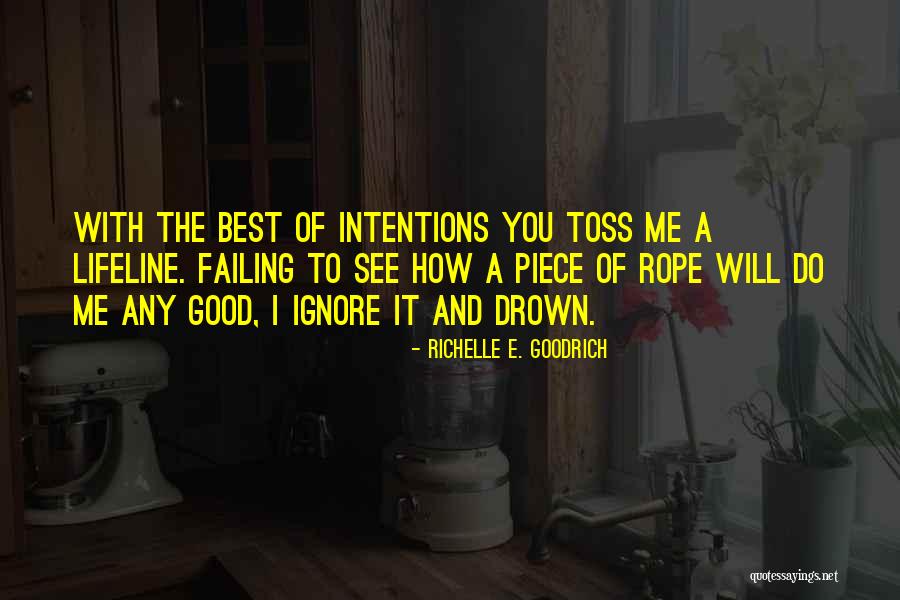 Despres Real Estate Quotes By Richelle E. Goodrich Despres Real Estate Quotes By Richelle E. Goodrich