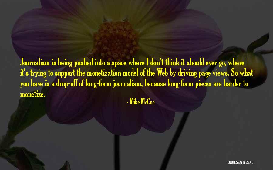 Desprestigiar Sinonimo Quotes By Mike McCue