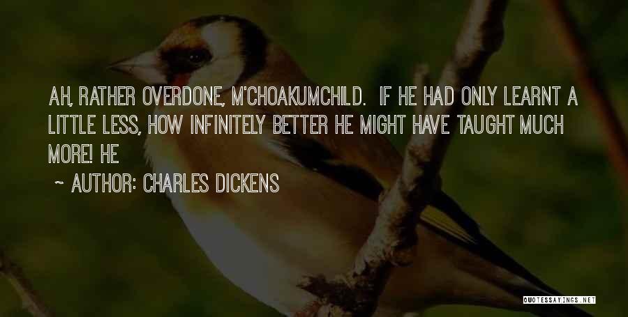 Despresurizado Quotes By Charles Dickens