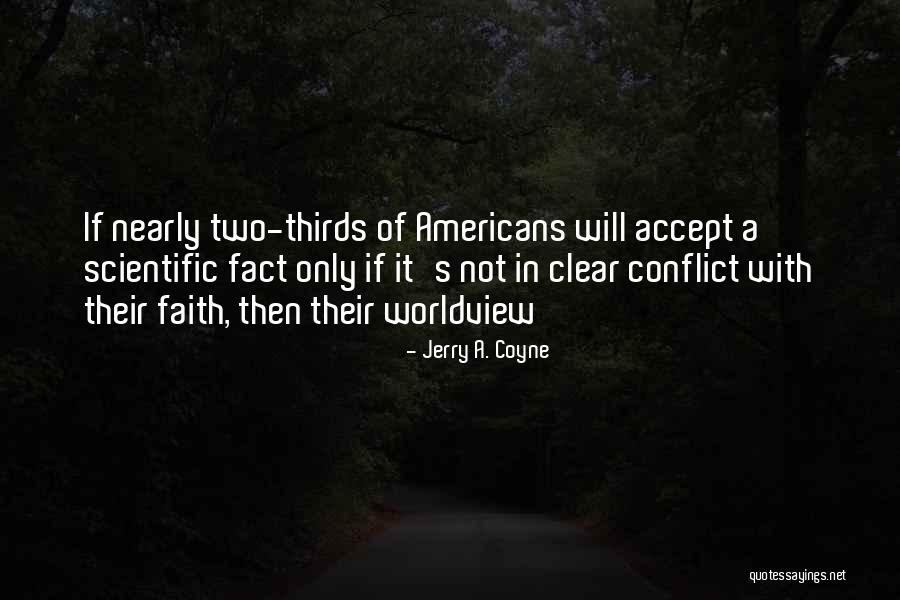 Desprezou Quotes By Jerry A. Coyne Desprezou Quotes By Jerry A. Coyne