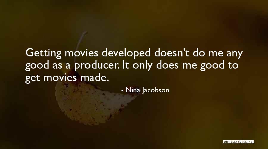 Desprezou Quotes By Nina Jacobson Desprezou Quotes By Nina Jacobson