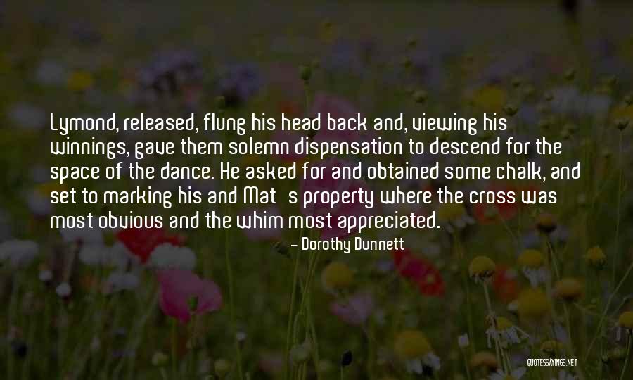 Desprovidos Significado Quotes By Dorothy Dunnett Desprovidos Significado Quotes By Dorothy Dunnett