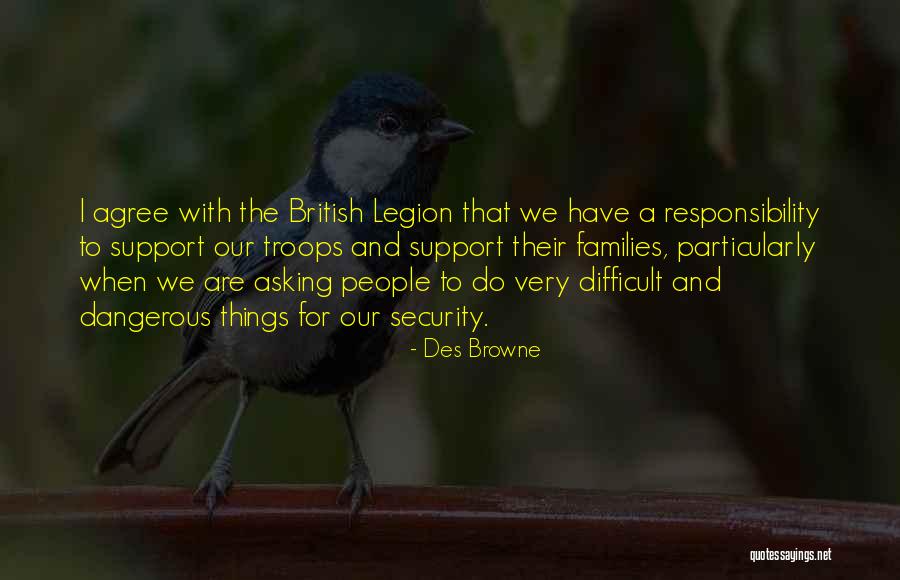 Des'ree Quotes By Des Browne Des'ree Quotes By Des Browne