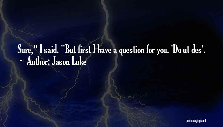 Des'ree Quotes By Jason Luke