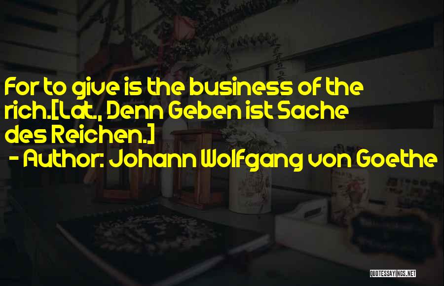 Des'ree Quotes By Johann Wolfgang Von Goethe