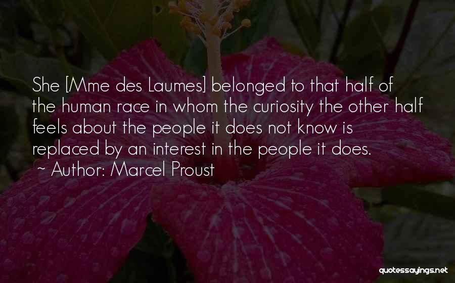 Des'ree Quotes By Marcel Proust