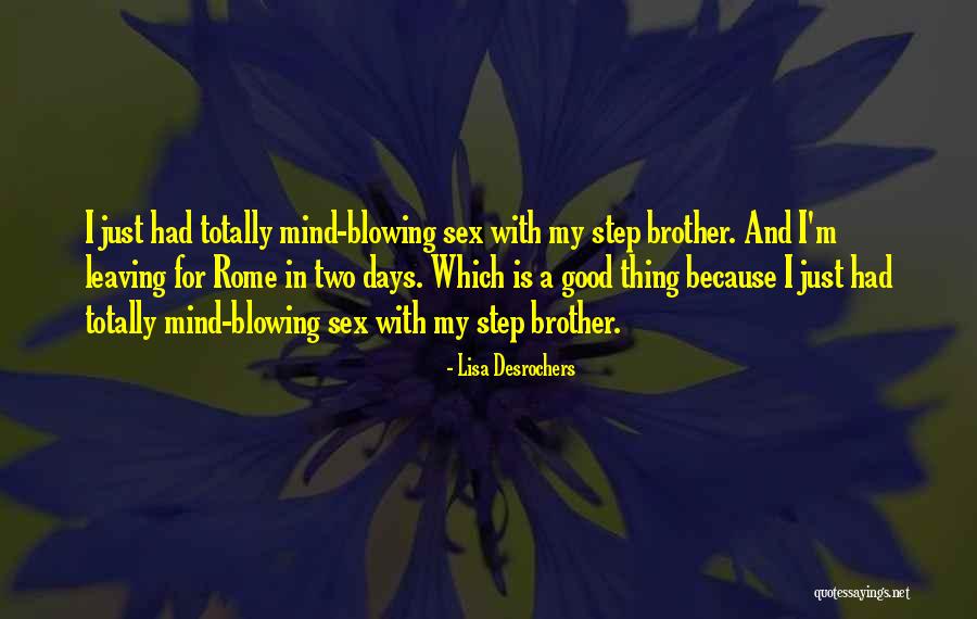 Desrochers Quotes By Lisa Desrochers Desrochers Quotes By Lisa Desrochers