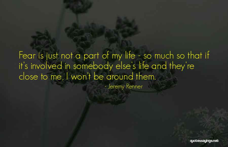 Desroches Mongeon Quotes By Jeremy Renner Desroches Mongeon Quotes By Jeremy Renner