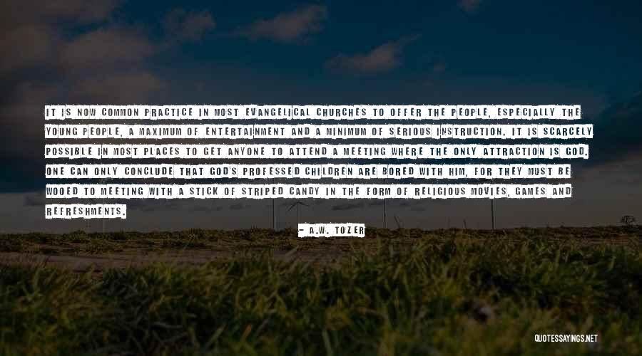 Desrosiers Construction Quotes By A.W. Tozer Desrosiers Construction Quotes By A.W. Tozer