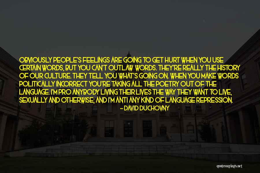 Dessasure Quotes By David Duchovny Dessasure Quotes By David Duchovny