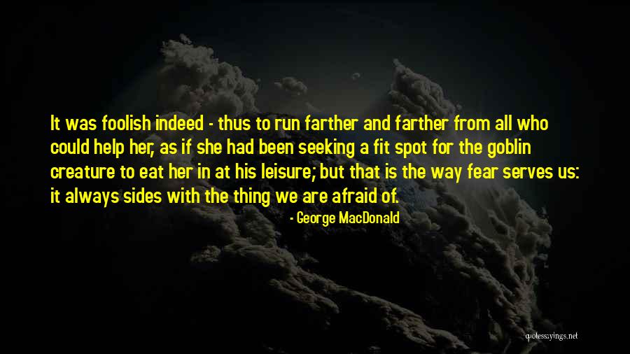 Dessauer Beer Quotes By George MacDonald Dessauer Beer Quotes By George MacDonald