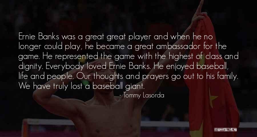 Dessay Chen Quotes By Tommy Lasorda Dessay Chen Quotes By Tommy Lasorda