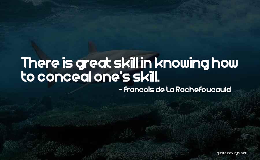 Dessein Synonyme Quotes By Francois De La Rochefoucauld Dessein Synonyme Quotes By Francois De La Rochefoucauld