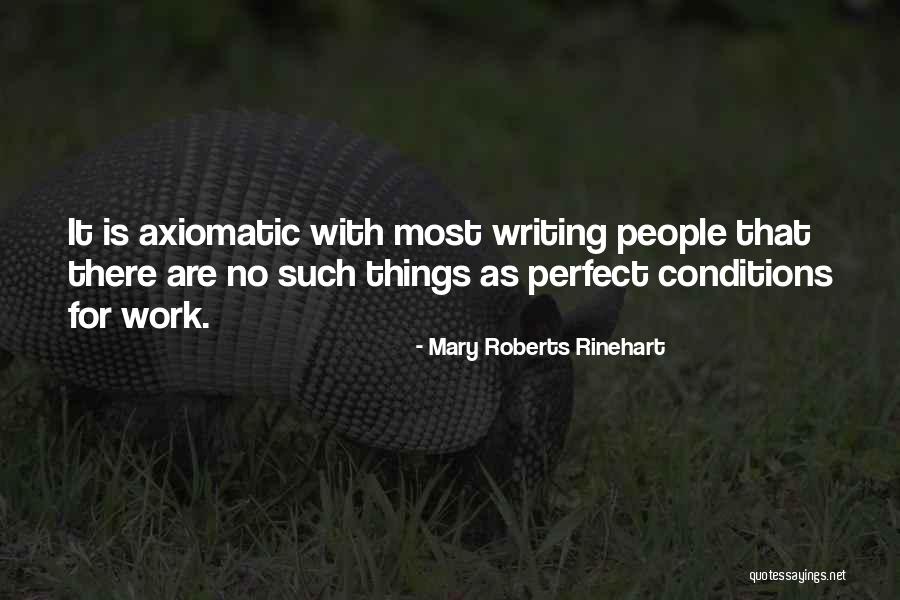 Dessel Roach Quotes By Mary Roberts Rinehart Dessel Roach Quotes By Mary Roberts Rinehart