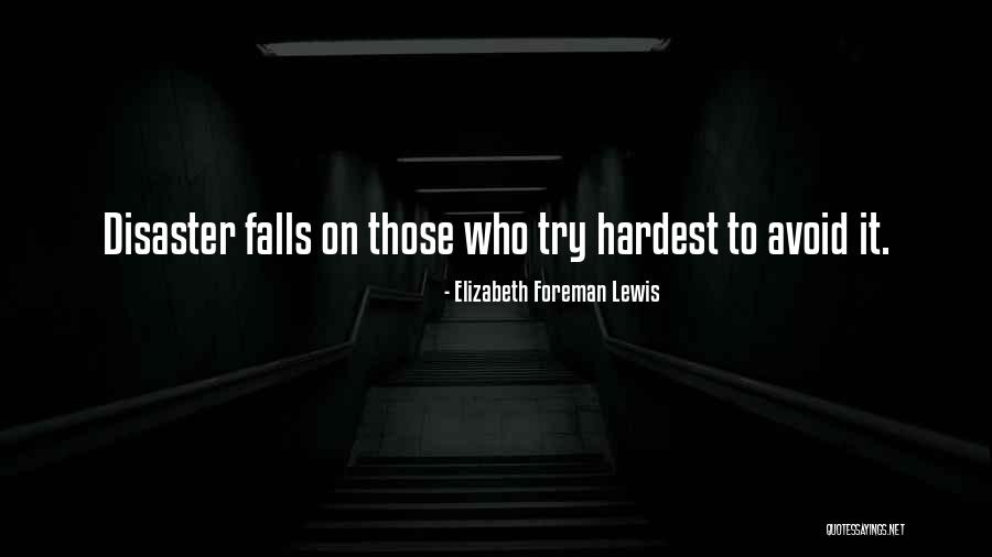 Dessel Sport Quotes By Elizabeth Foreman Lewis Dessel Sport Quotes By Elizabeth Foreman Lewis