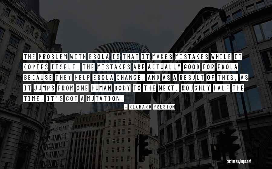 Dessen Zorro Quotes By Richard Preston Dessen Zorro Quotes By Richard Preston