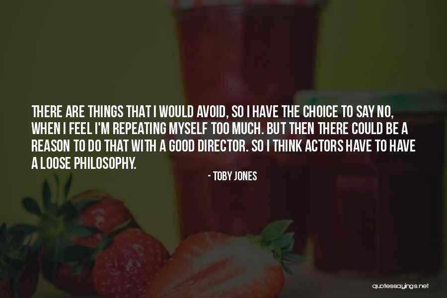 Dessensibilizar Quotes By Toby Jones Dessensibilizar Quotes By Toby Jones