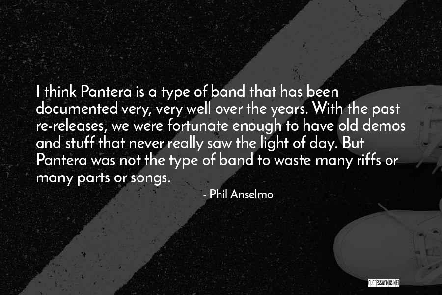Dessies House Quotes By Phil Anselmo Dessies House Quotes By Phil Anselmo