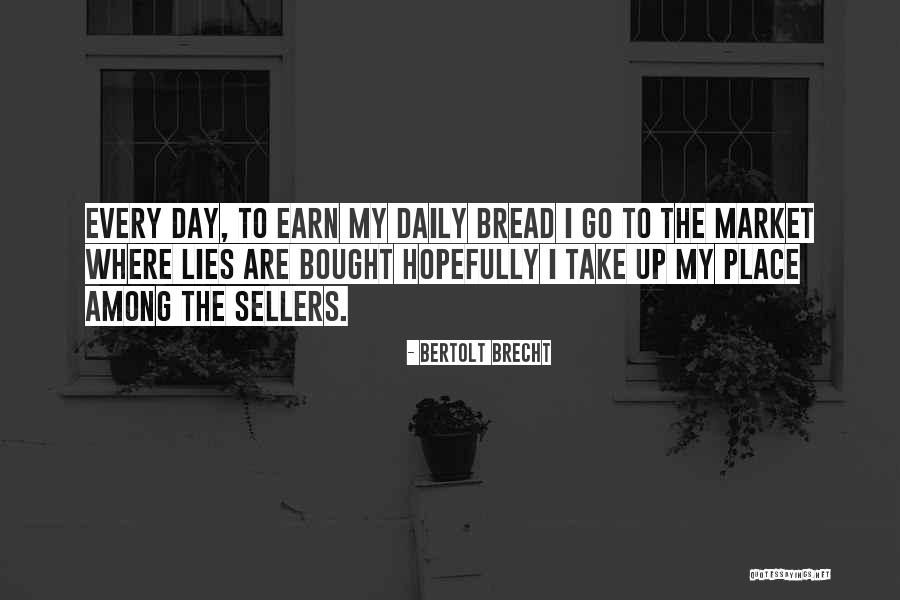 Dessies Quotes By Bertolt Brecht Dessies Quotes By Bertolt Brecht