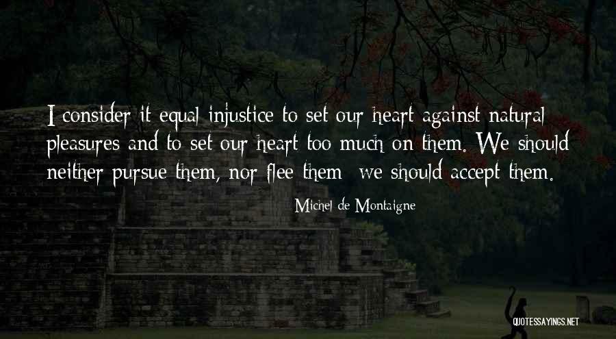 Dessies Quotes By Michel De Montaigne Dessies Quotes By Michel De Montaigne