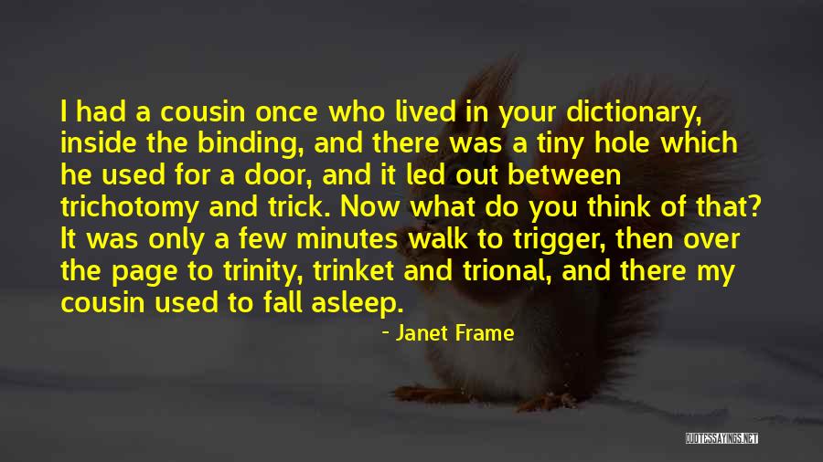 Dessislava Dimova Quotes By Janet Frame Dessislava Dimova Quotes By Janet Frame
