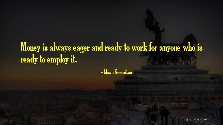 Dessislava Zidarova Quotes By Idowu Koyenikan Dessislava Zidarova Quotes By Idowu Koyenikan