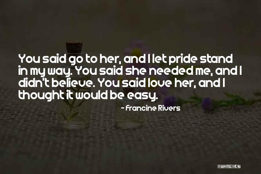 Destabilize Synonym Quotes By Francine Rivers Destabilize Synonym Quotes By Francine Rivers