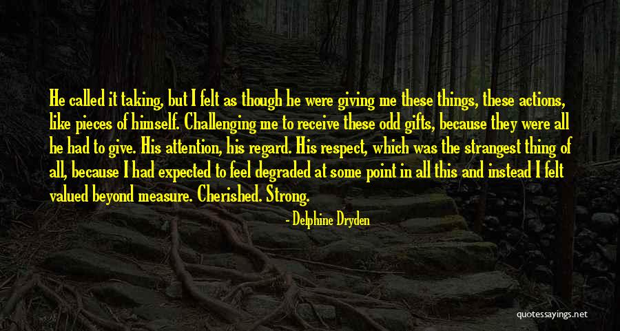 Destacaras Quotes By Delphine Dryden Destacaras Quotes By Delphine Dryden
