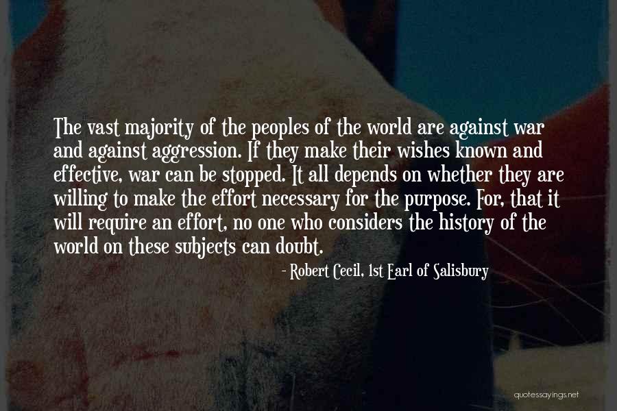 Destanlar Test Quotes By Robert Cecil, 1st Earl Of Salisbury Destanlar Test Quotes By Robert Cecil, 1st Earl Of Salisbury