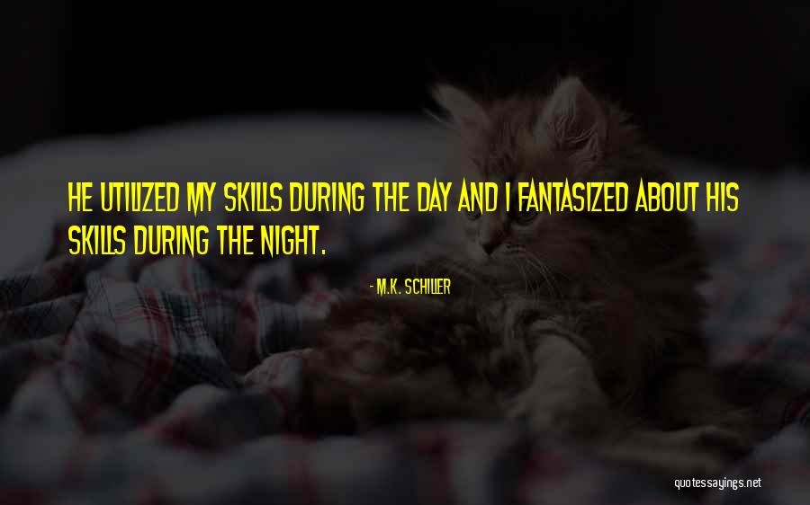 Destarte Quotes By M.K. Schiller Destarte Quotes By M.K. Schiller