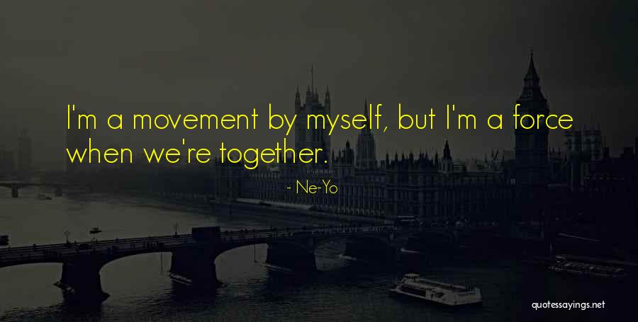 Destarte Quotes By Ne-Yo Destarte Quotes By Ne-Yo