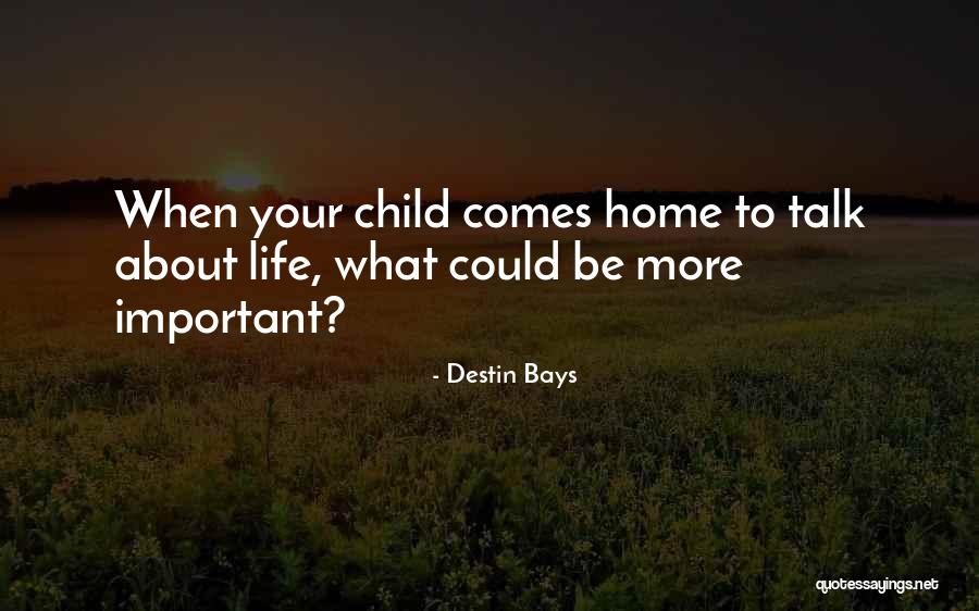 Destin Quotes By Destin Bays Destin Quotes By Destin Bays