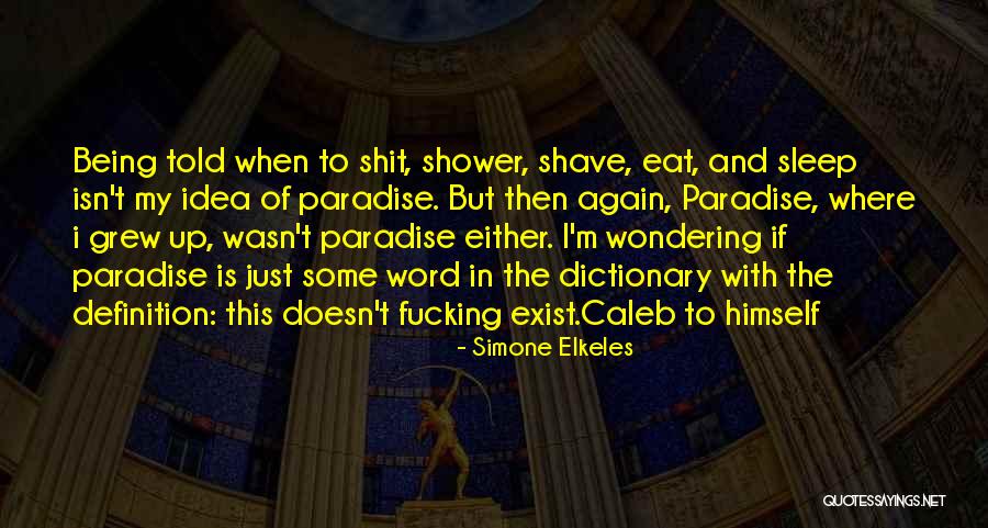 Destinanni Quotes By Simone Elkeles Destinanni Quotes By Simone Elkeles