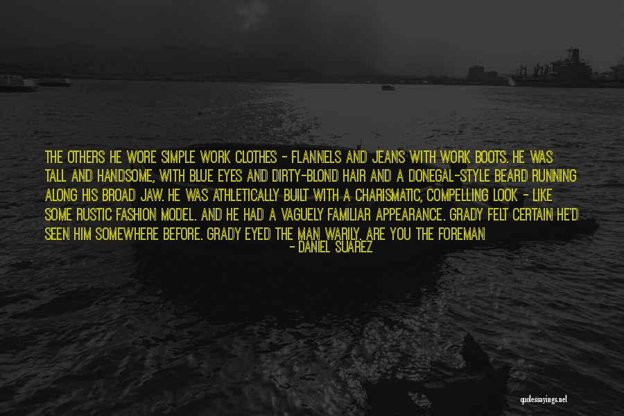 Destinar Quotes By Daniel Suarez Destinar Quotes By Daniel Suarez