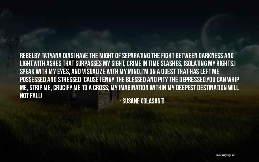 Destination In Life Quotes By Susane Colasanti Destination In Life Quotes By Susane Colasanti