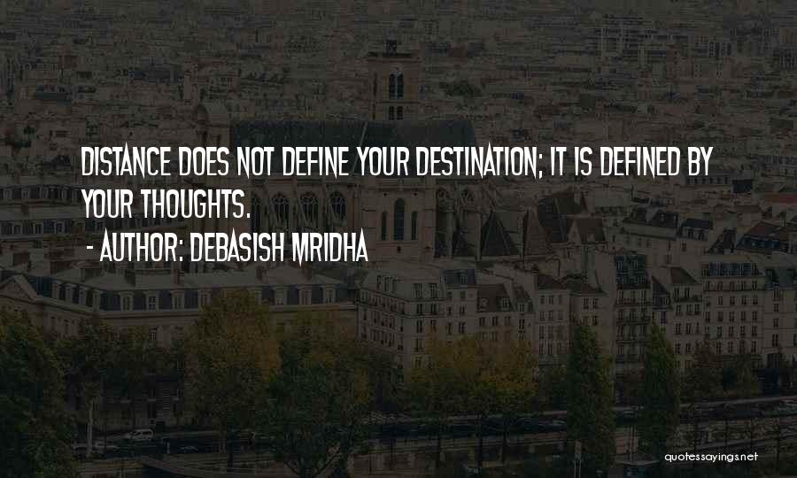 Destination Quotes By Debasish Mridha