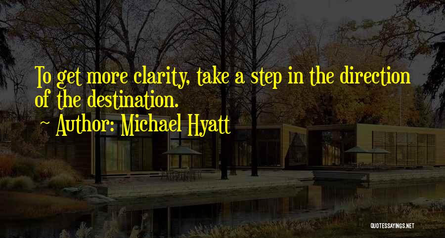 Destination Quotes By Michael Hyatt