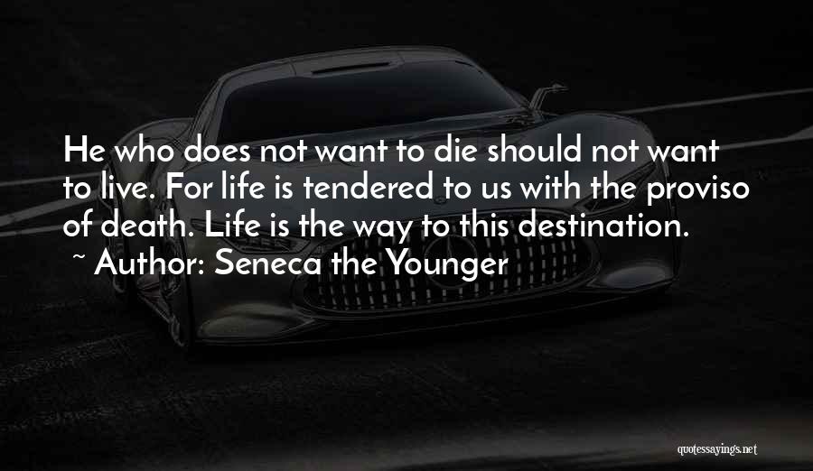 Destination Quotes By Seneca The Younger