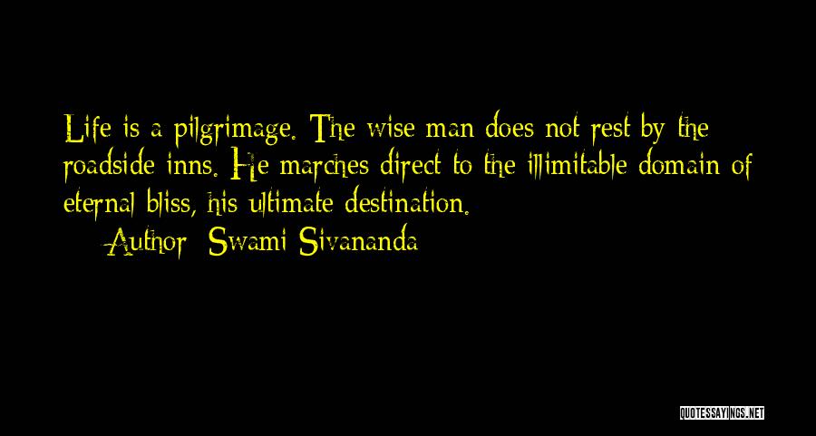 Destination Quotes By Swami Sivananda