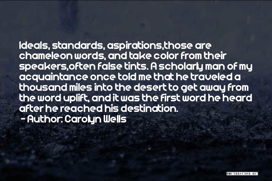 Destination Reached Quotes By Carolyn Wells