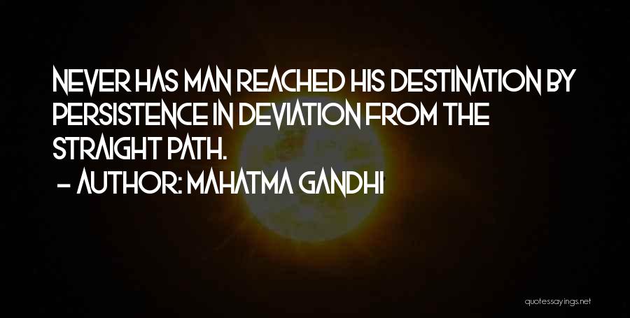 Destination Reached Quotes By Mahatma Gandhi