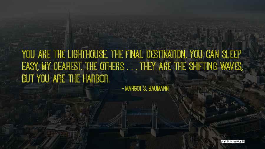 Destination The Quotes By Margot S. Baumann Destination The Quotes By Margot S. Baumann
