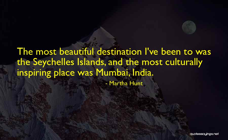 Destination The Quotes By Martha Hunt Destination The Quotes By Martha Hunt